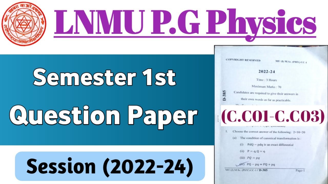 Lnmu pg physics honours 1st semester question paper | session (2022-24)