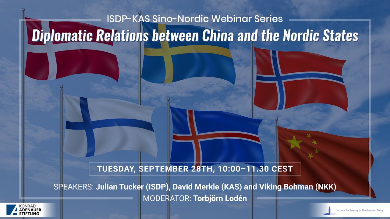 ISDP-KAS Webinar I: Sino-Nordic Diplomatic Relations