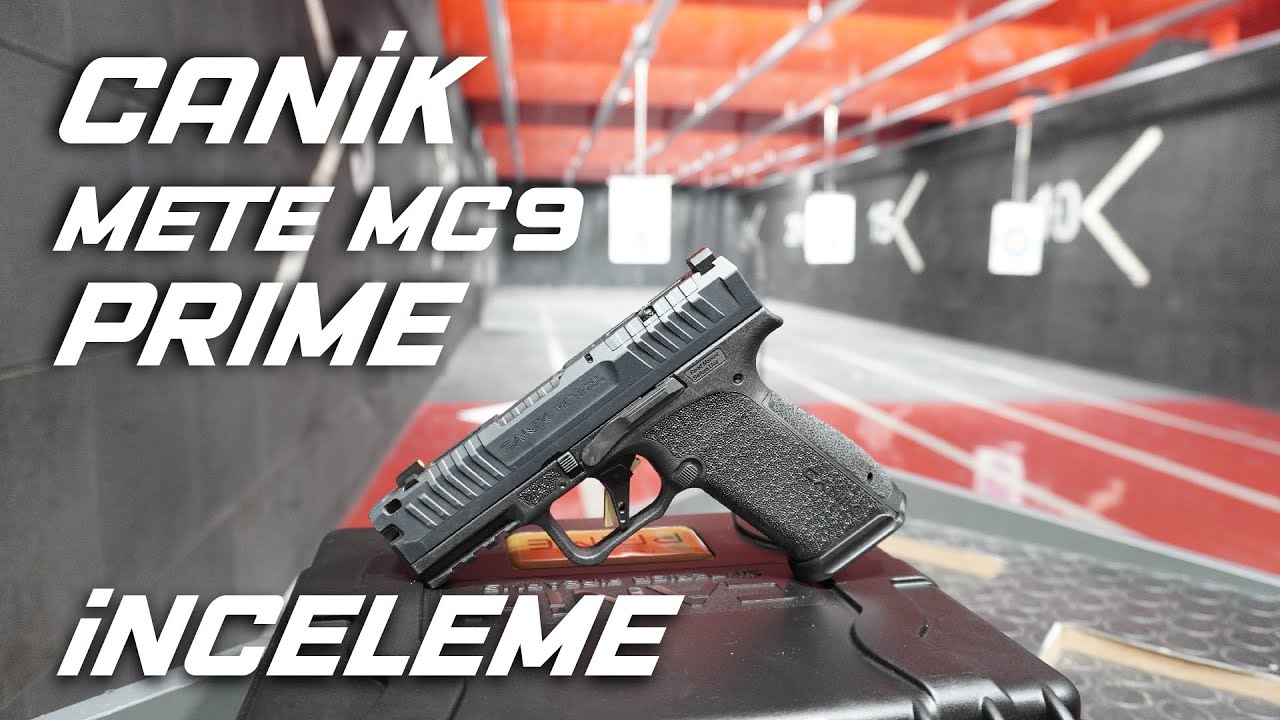 CANİK METE MC9 PRIME İNCELEME @canik