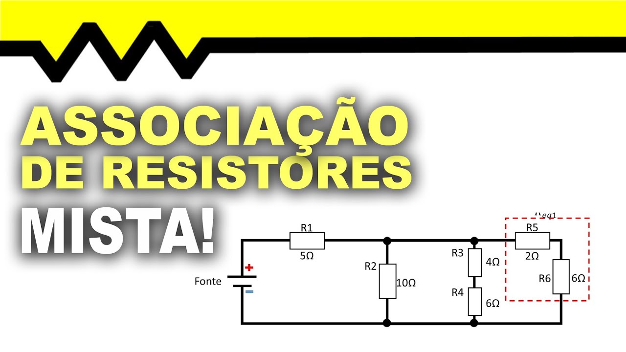 Associação mista de resistores! Como calcular?