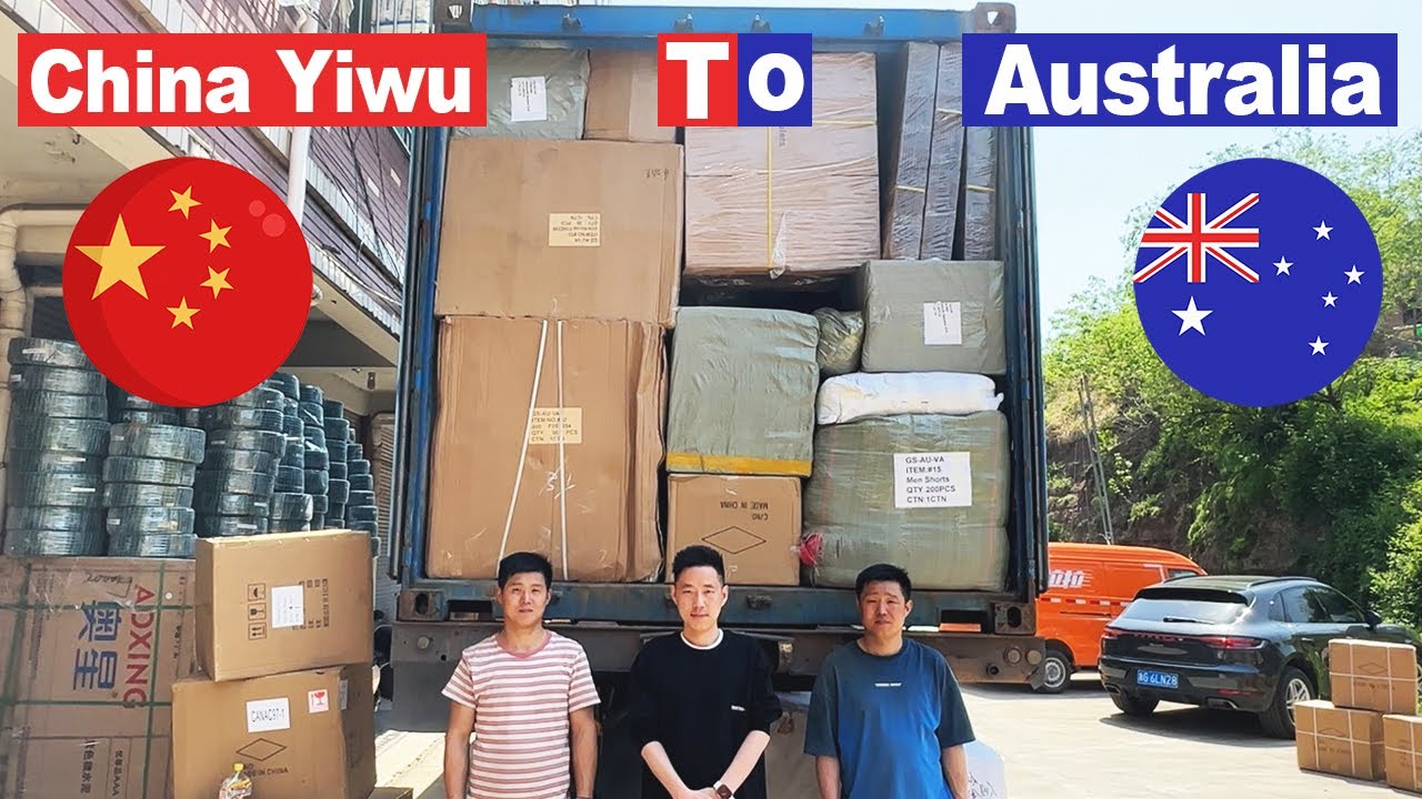 China Sourcing Agent: Source & Load & Ship 20GP From Yiwu to Australia