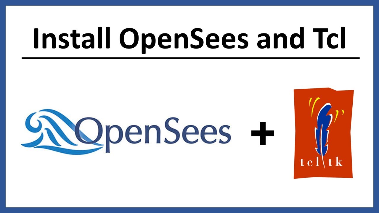 OpenSees and Tcl installation