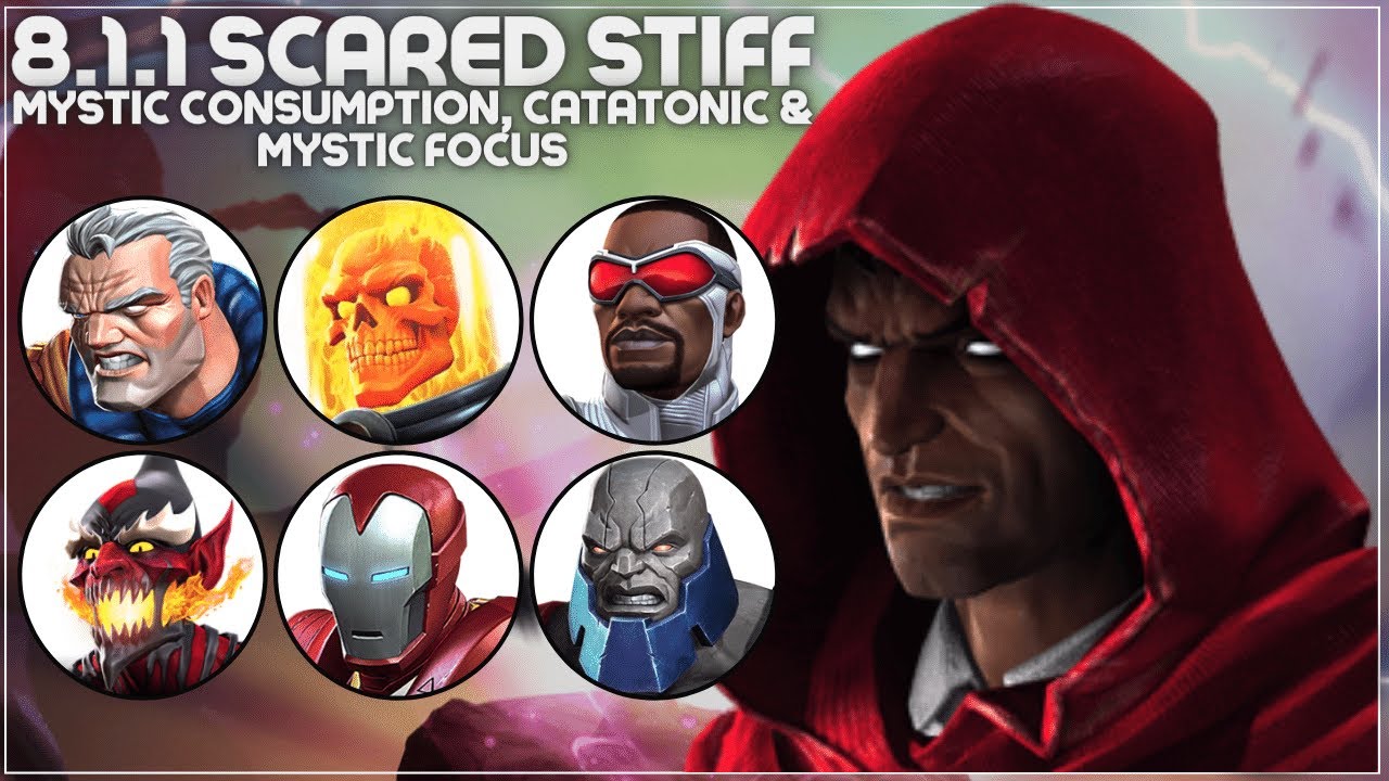 MCOC Act 8.1.1 - Scared Stiff, Mystic Consumption, Catatonic & Mystic Focus  - The Hood