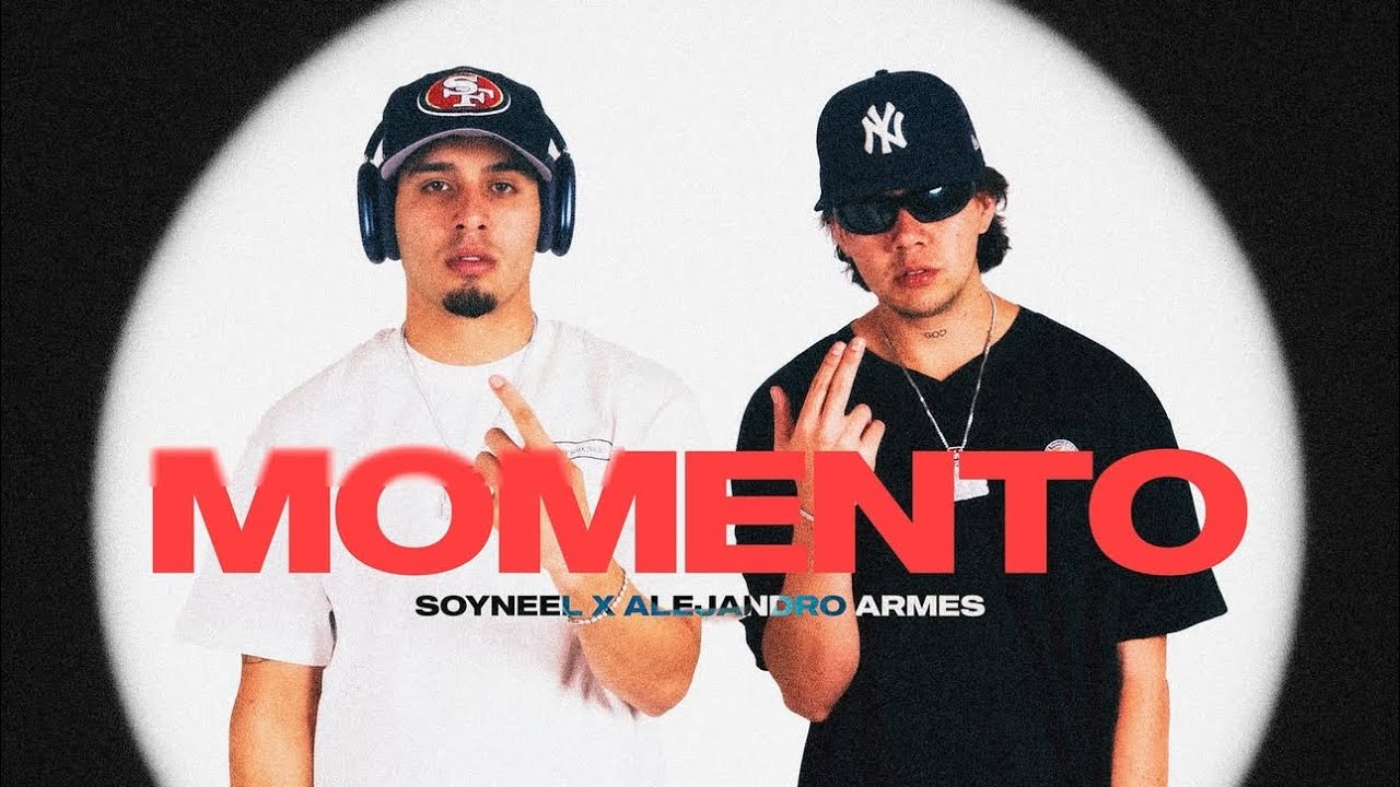 Momento - Soyneel x Alejandro Armes x Dj Nelson (Lyric&nbsp;Video)
