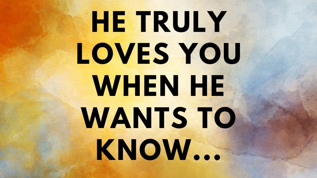 He truly loves you when he wants to know...!! Psychology Facts