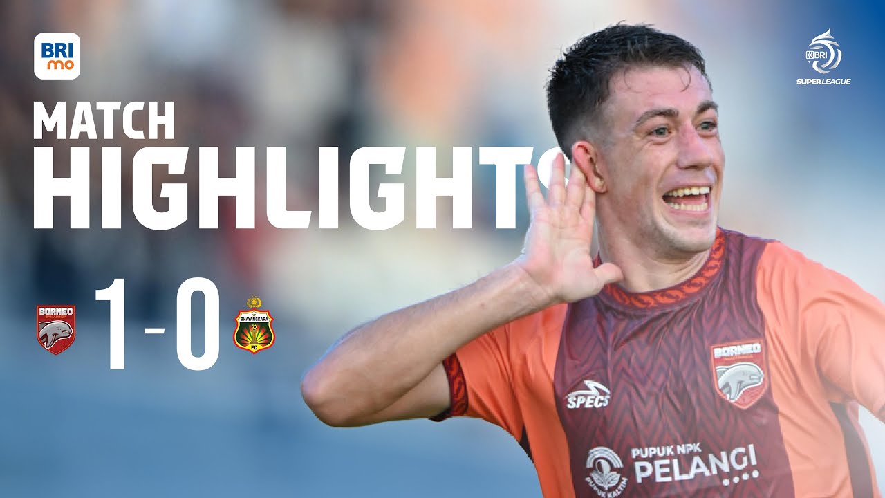 Highlight BRI Super League 2025-26 | Borneo FC Samarinda vs Bhayangkara Presisi Lampung FC | Week 1