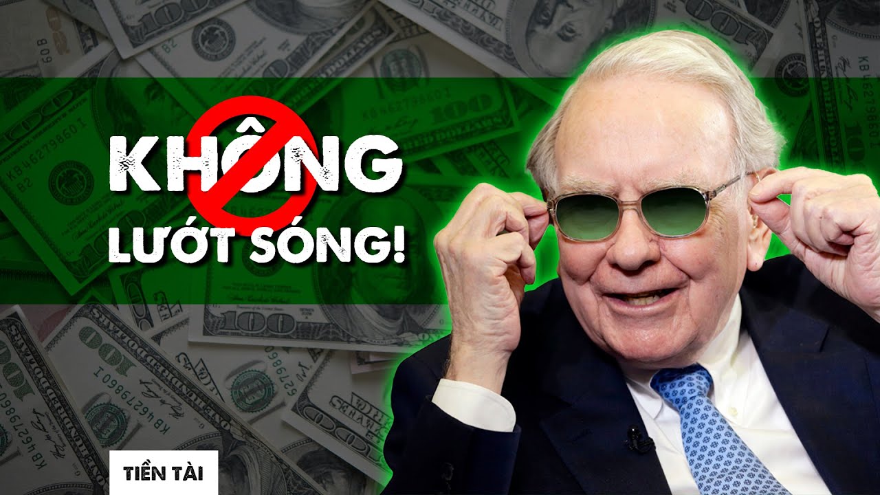 HUYỀN THOẠI ĐẦU TƯ Warren Buffett MUA CỔ PHIẾU như thế n&agrave;o? | Trang L&ecirc; | Tiền t&agrave;i