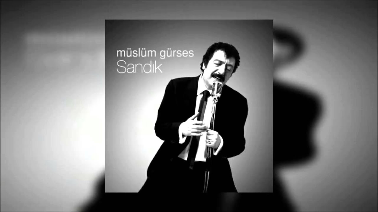 M&uuml;sl&uuml;m G&uuml;rses - Senden Vazge&ccedil;mem ( Sandık )