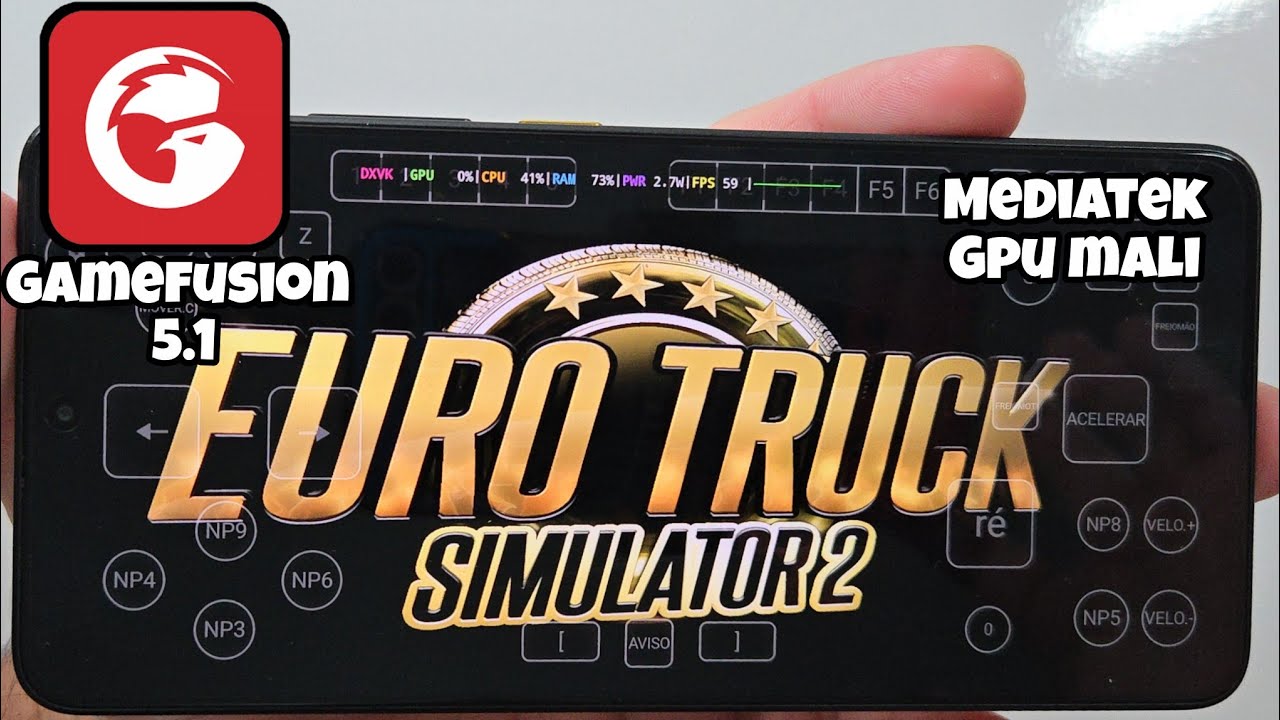 AGORA SIM! GAME HUB GAMEFUSION EMULADOR DE PC PARA ANDROID EURO TRUCK SIMULATOR 2 NA GPU MALI