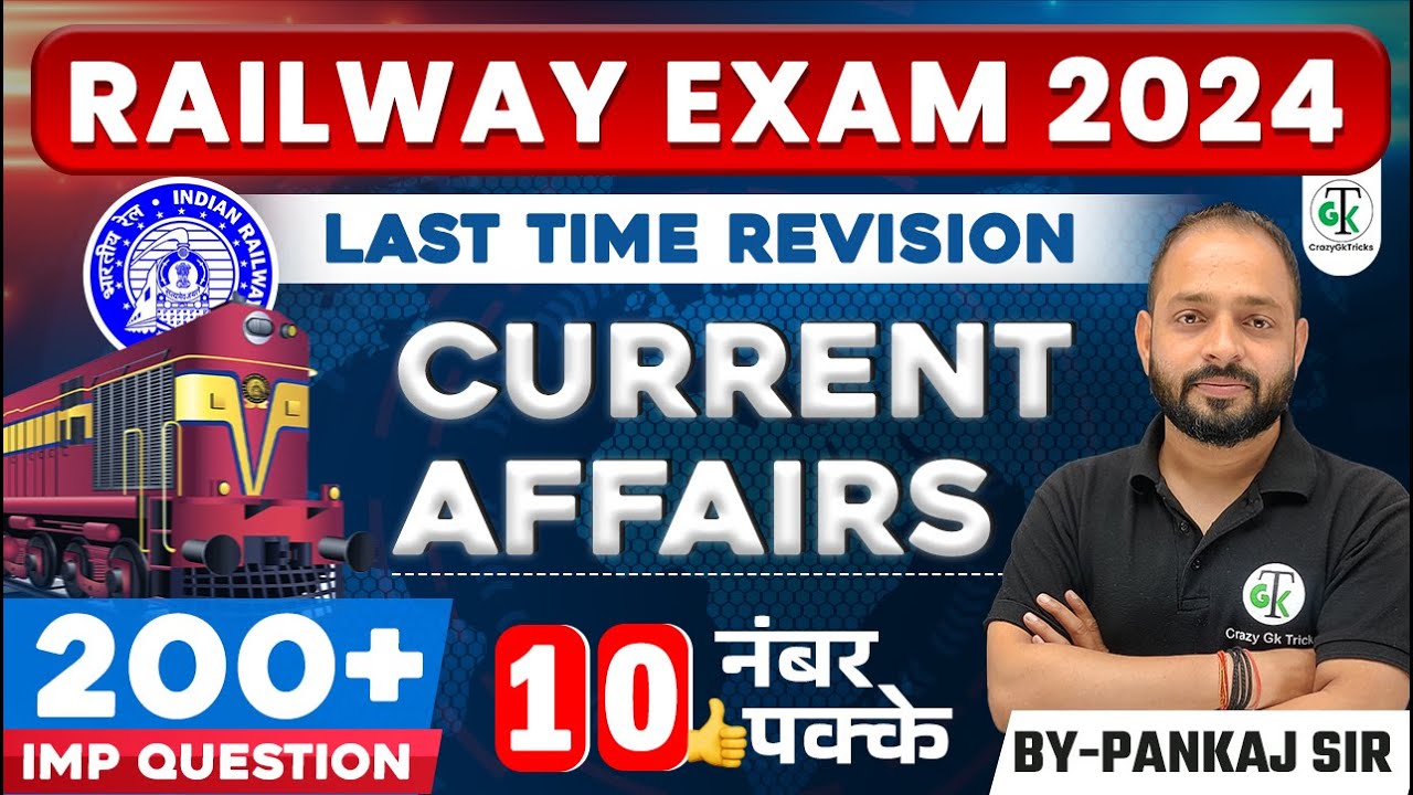 Railway Exam 2024 | IMP Current Affairs 2024 | Current Affairs By Pankaj Sir