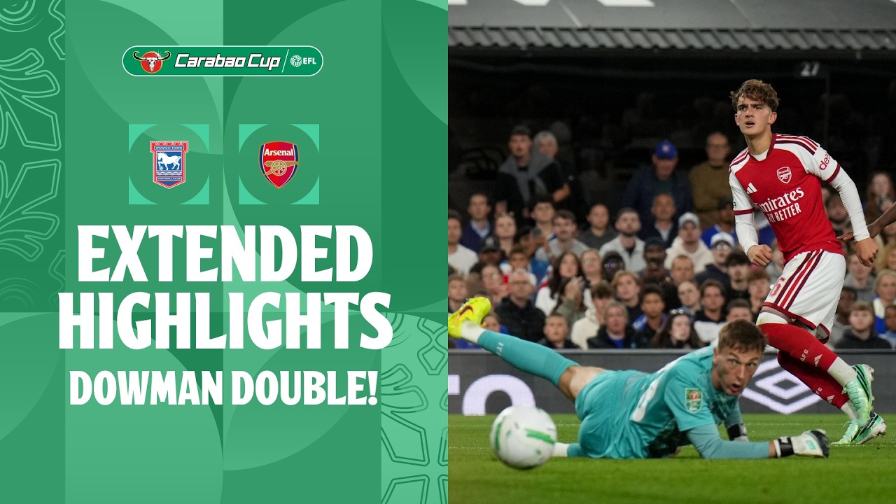 DOWMAN DOUBLE! | Ipswich Town v Arsenal extended highlights