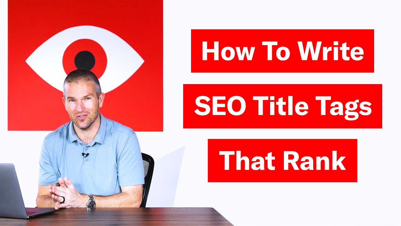 How to Write SEO Title Tags That Rank