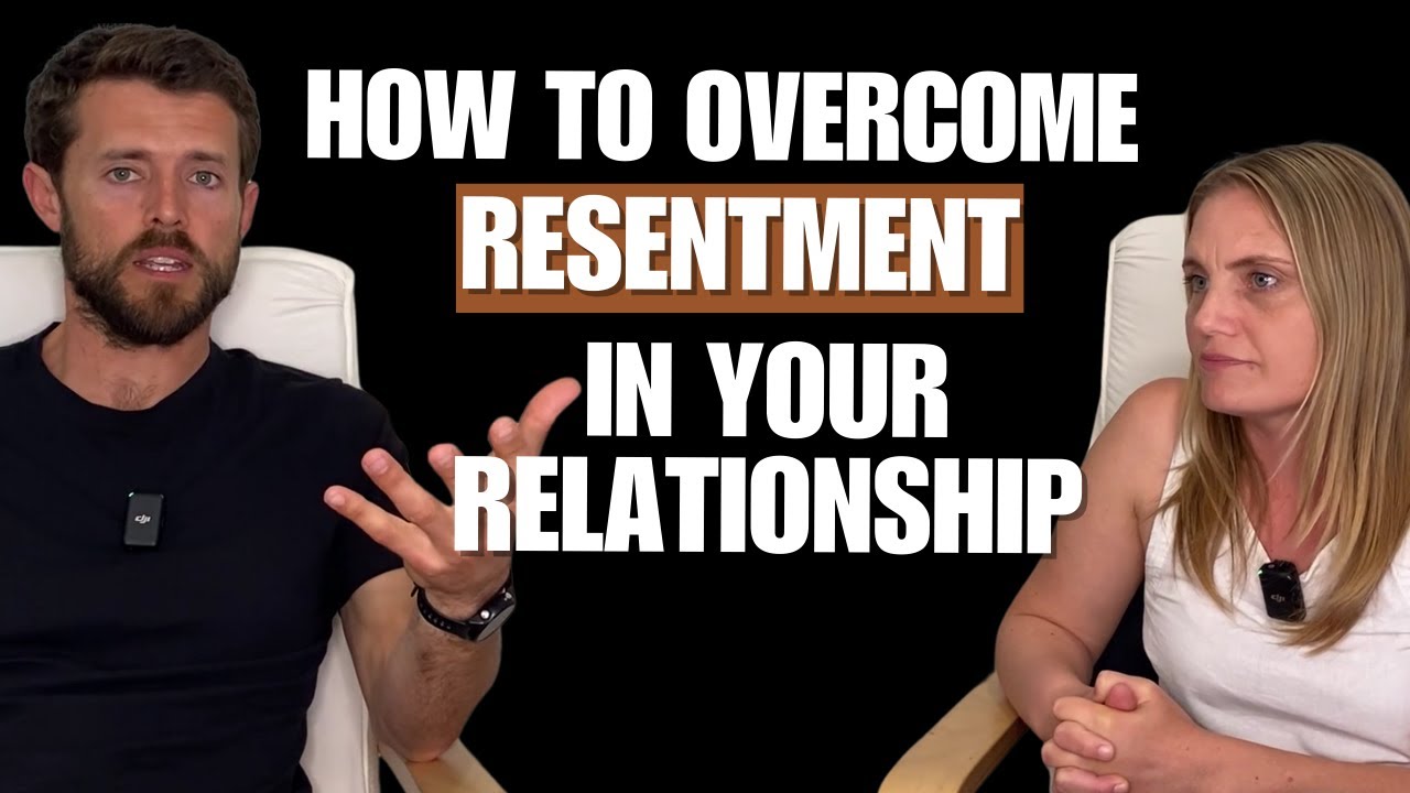 How To Overcome Resentment In Your Relationship