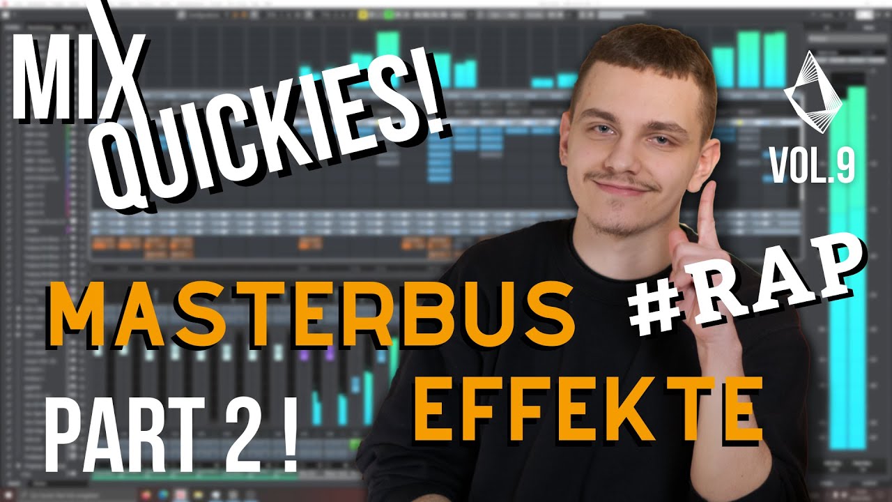 Mix Quickies ►► Masterbus Effekte für RAP Part 2! | Vol.9