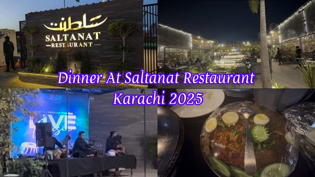 Dinner At Saltanat Restaurant Karachi 2025| sobia’s world