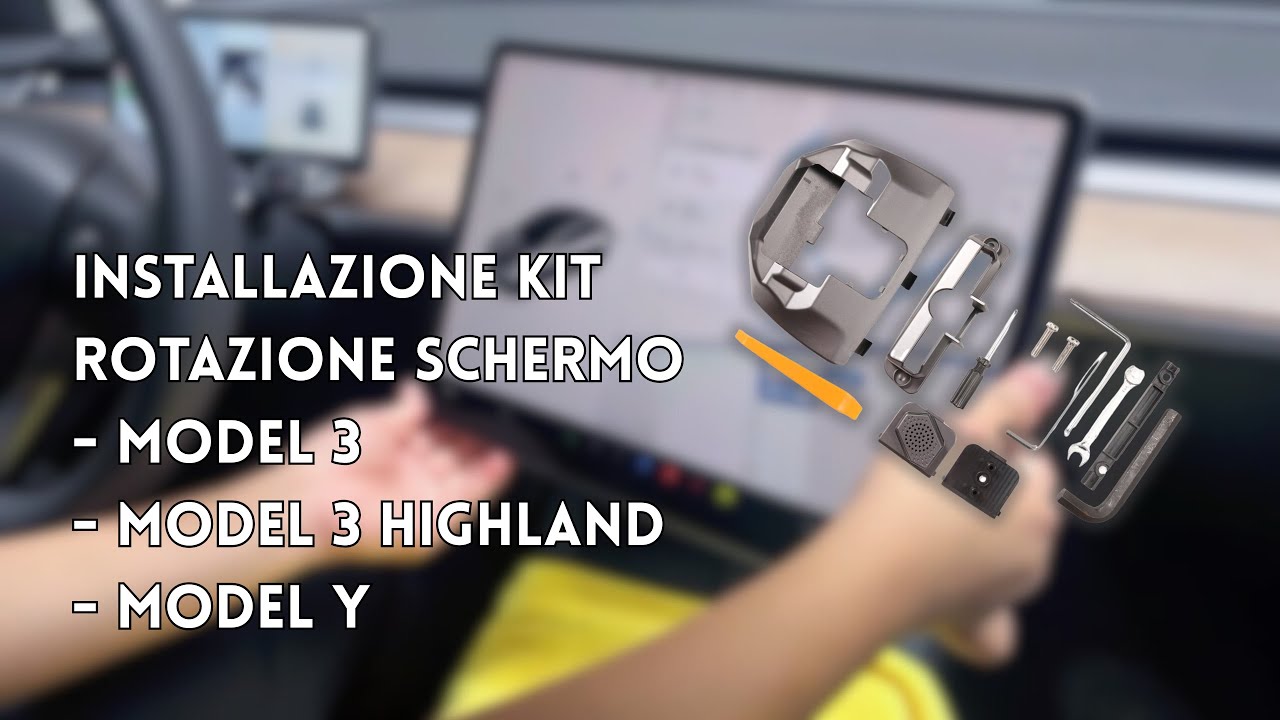 Installazione kit per rotazione/inclinazione schermo - Tesla Model 3/Y e Highland