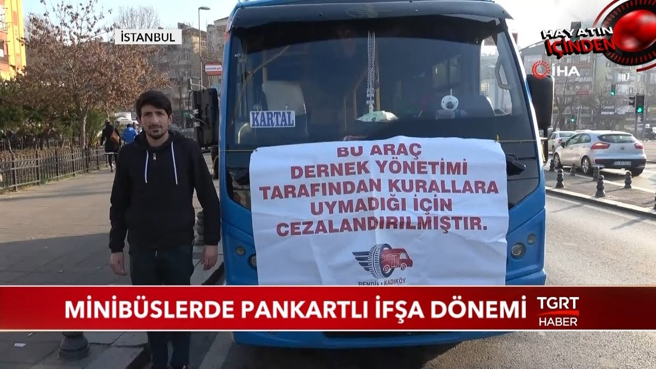 Minibüslerde Pankartlı İfşa Dönemi