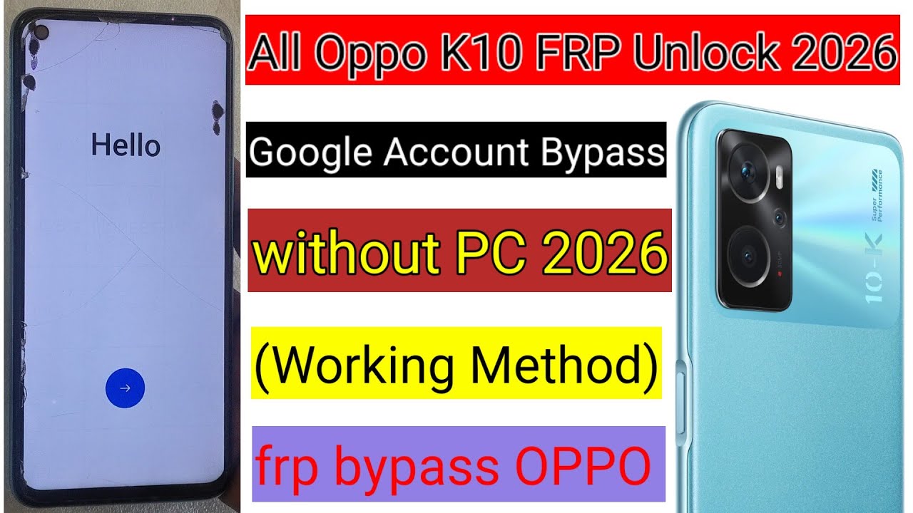 Oppo K10 FRP Unlock 2026 /Google Account Bypass (Working Method) Oppo K10 frp bypass 2026