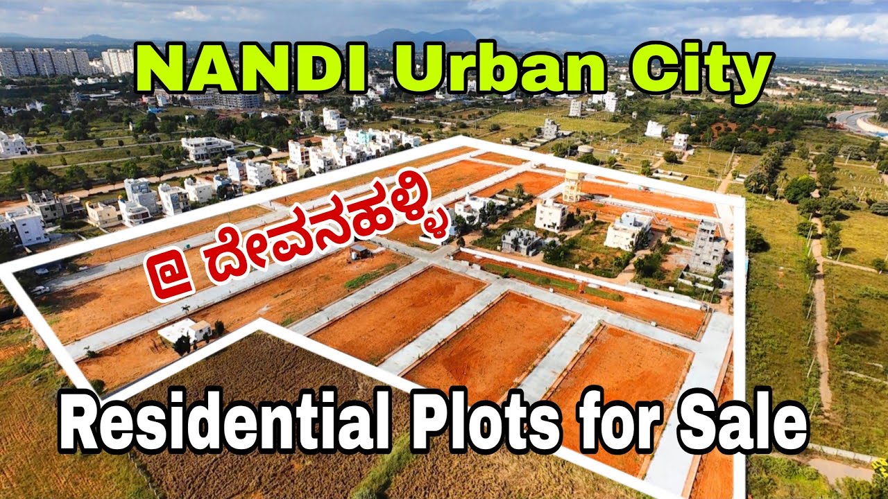 Nandi Urban City Plots for Sale in Devanahalli | BIAAPA Approved | A Khata Sites