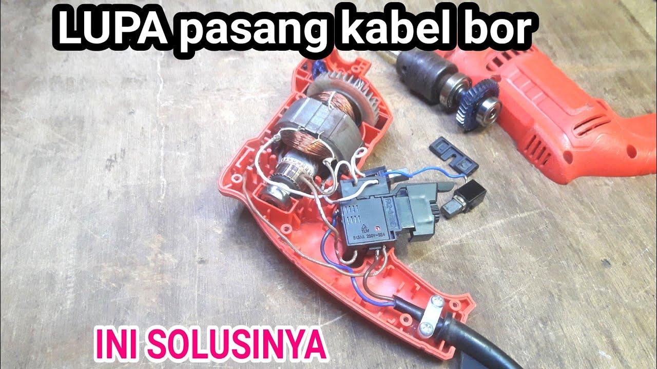cara pasang kabel bor listrik bolak balik