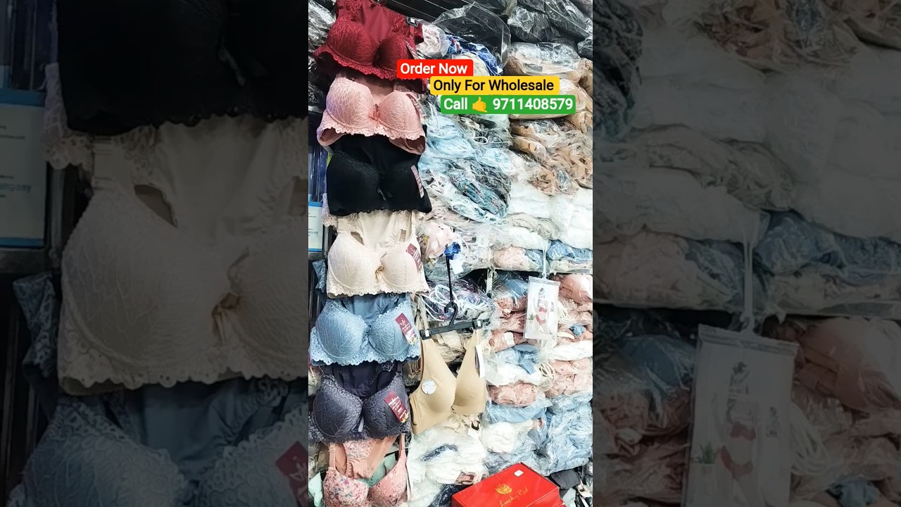 Ladies Undergarments Wholesaler | Imported Bra Shop in Delhi | Sadar Bazar Delhi Market | #business