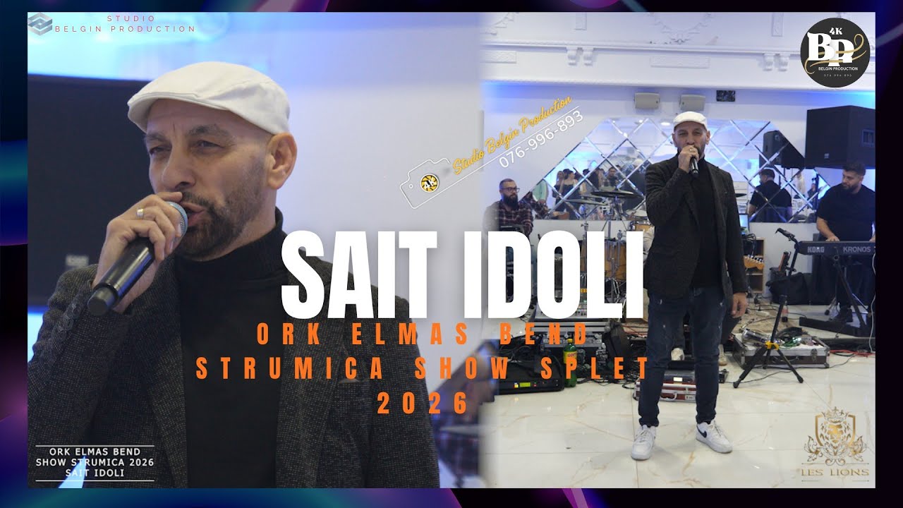 SAIT IDOLI SPLET SHOW STRUMICA 2026 ORK ELMAS BEND LES LIONS ☆STUDIO BELGIN PRODUCTION☆ #trending