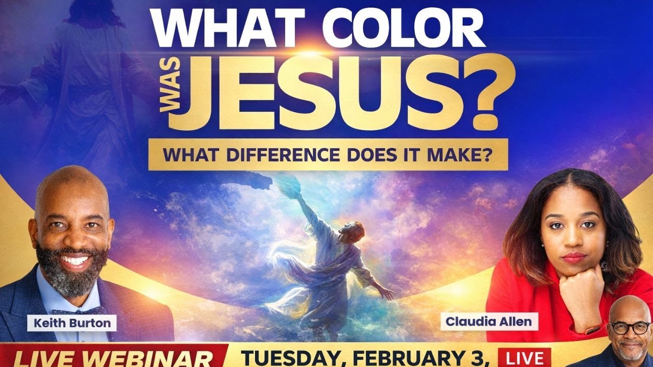 What Color Was Jesus- Main Session