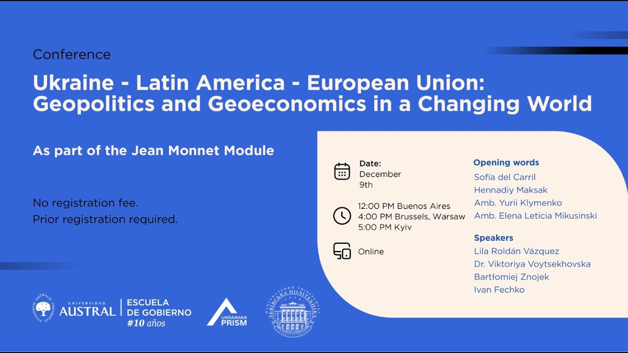 Ukraine–Latin America–EU: Geopolitics and Geoeconomics in a Changing World
