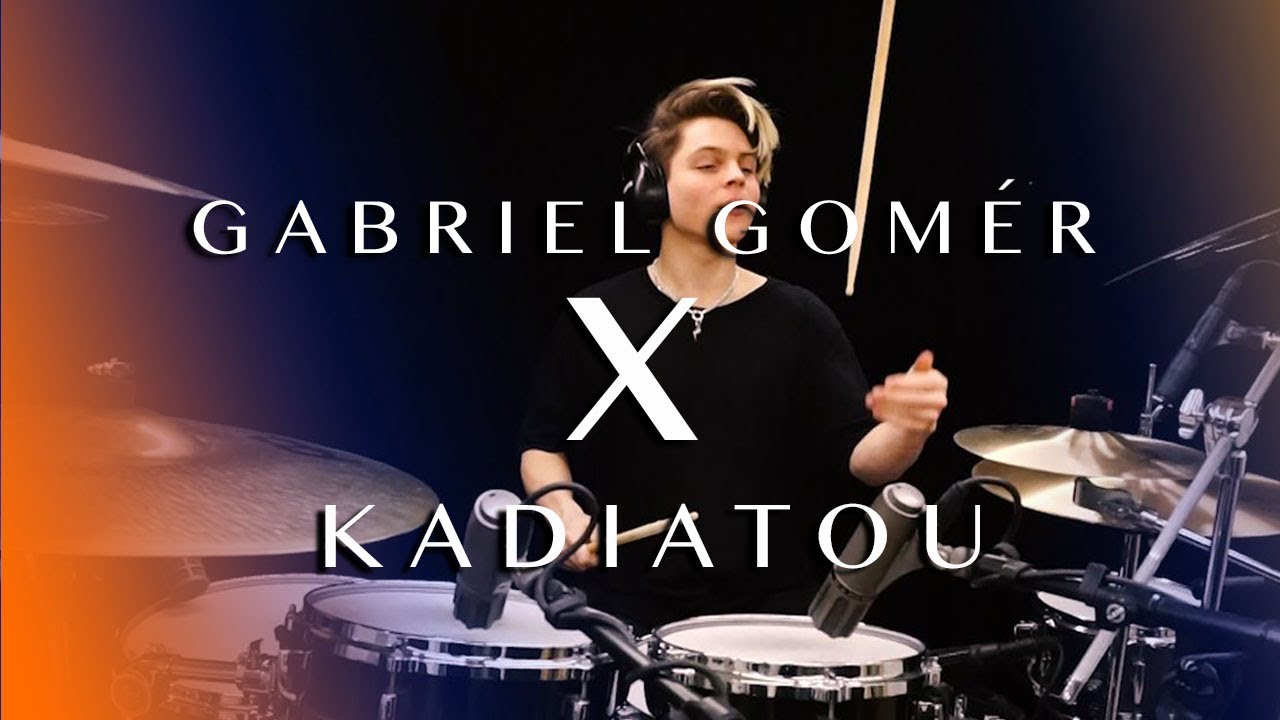 Kadiatou - One Touch | Drum Cover &bull; Gabriel Gom&eacute;r