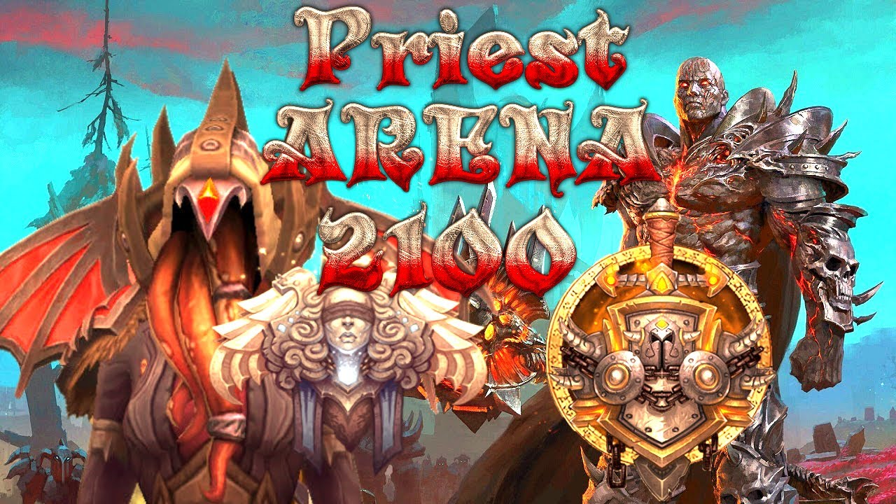 Shadowlands PvP Holy Priest Arena | Road to 2100 | Part 2