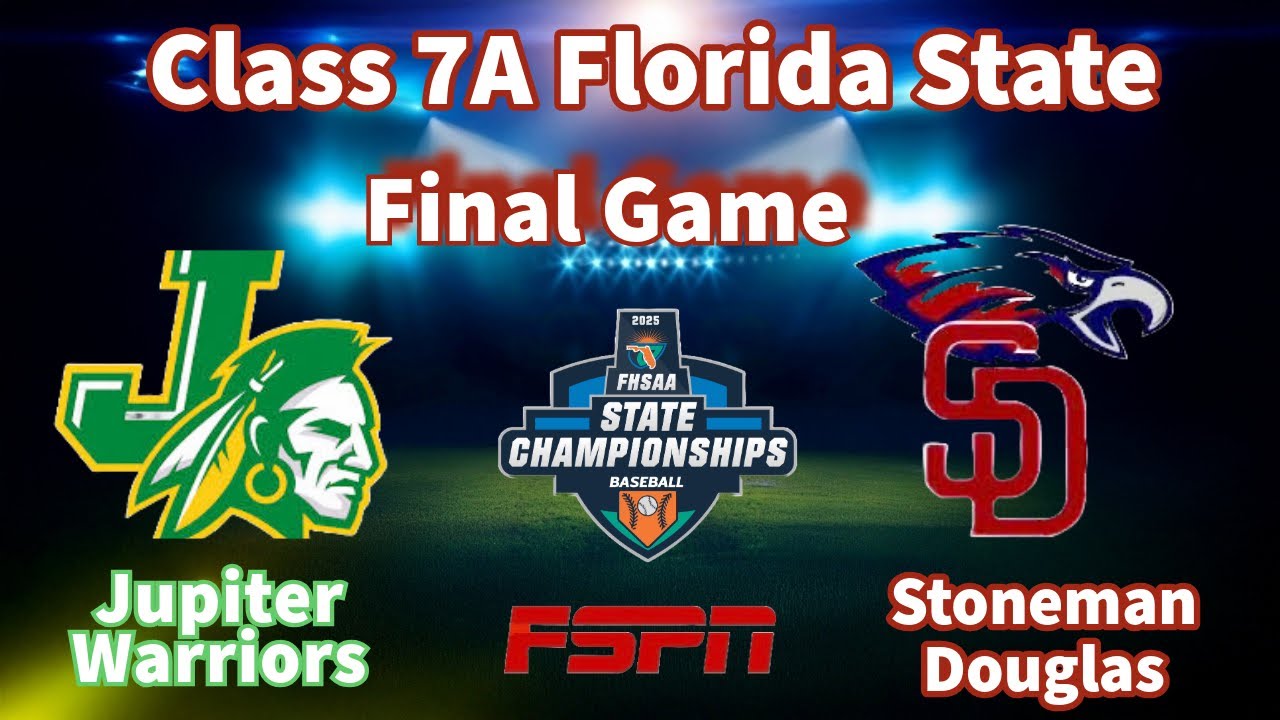 Class 7A State Final Baseball FHSAA Jupiter Warriors vs Stoneman Douglas #fspn #highschoolbaseball