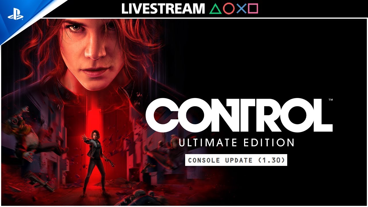 STREAM - Control Ultimate Edition - Update 1.30