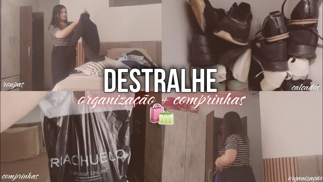 ORGANIZANDO O GUARDA-ROUPA | Destralhe + Comprinhas Riachuelo