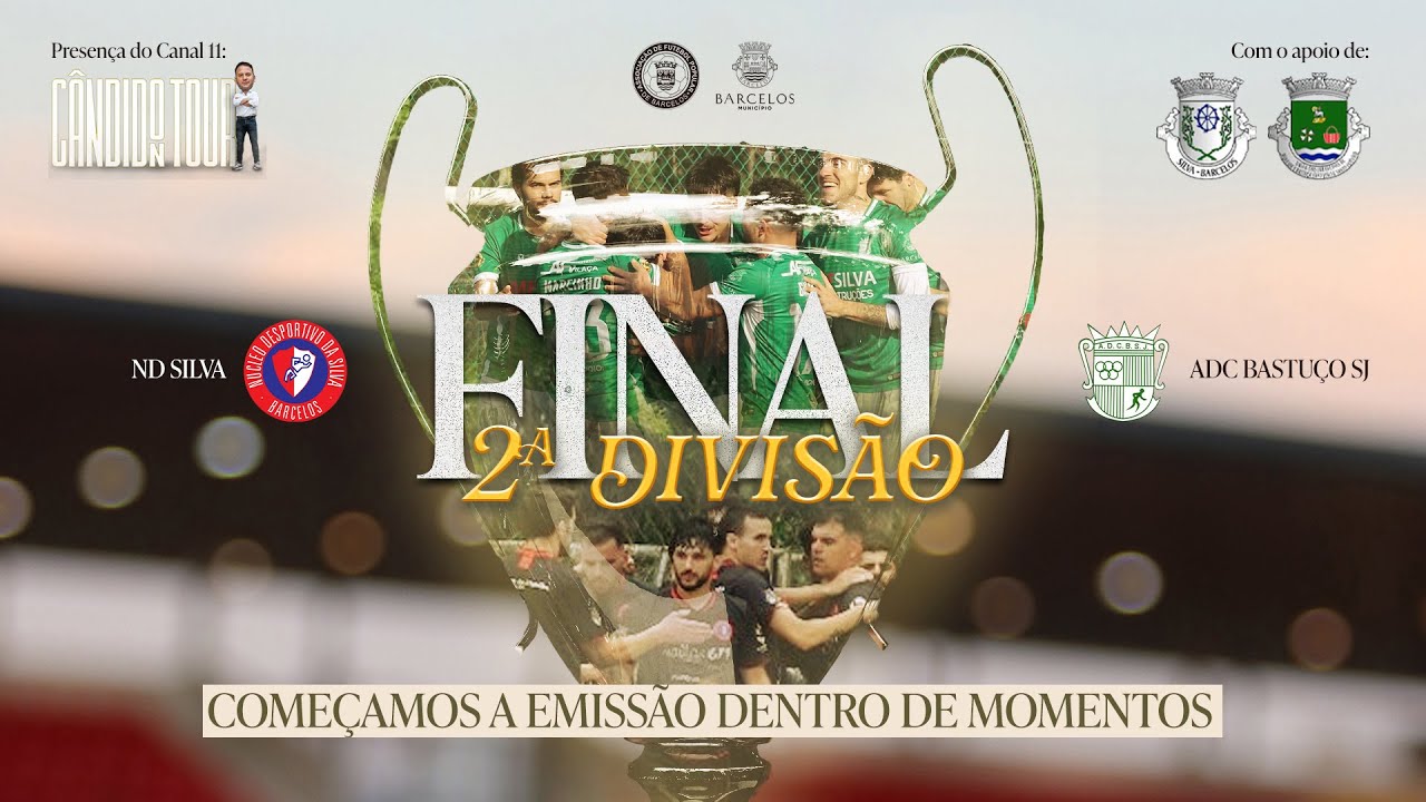 🏆 Apuramento de Campeão da 2ª Divisão: ND Silva x ADC Bastuço SJ