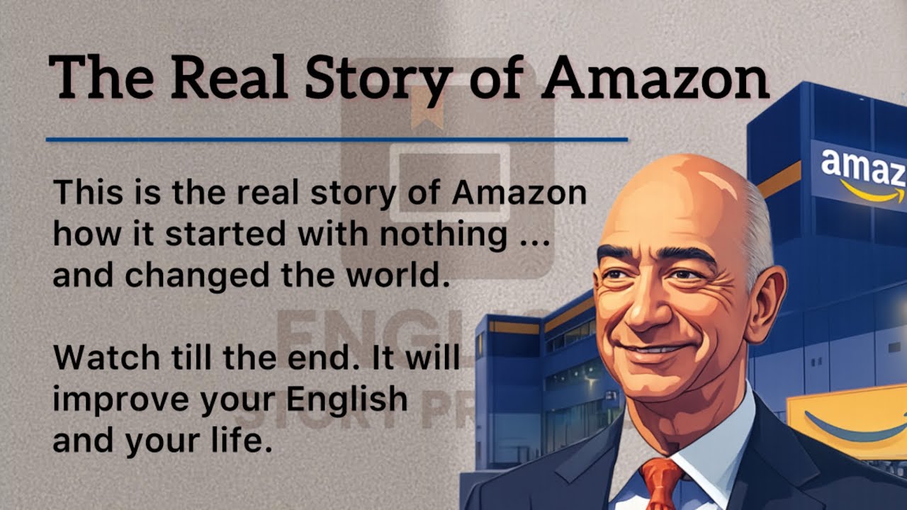The Amazon Success Story | Learn English Through Story Level 3 🔥 | English Listening Practice