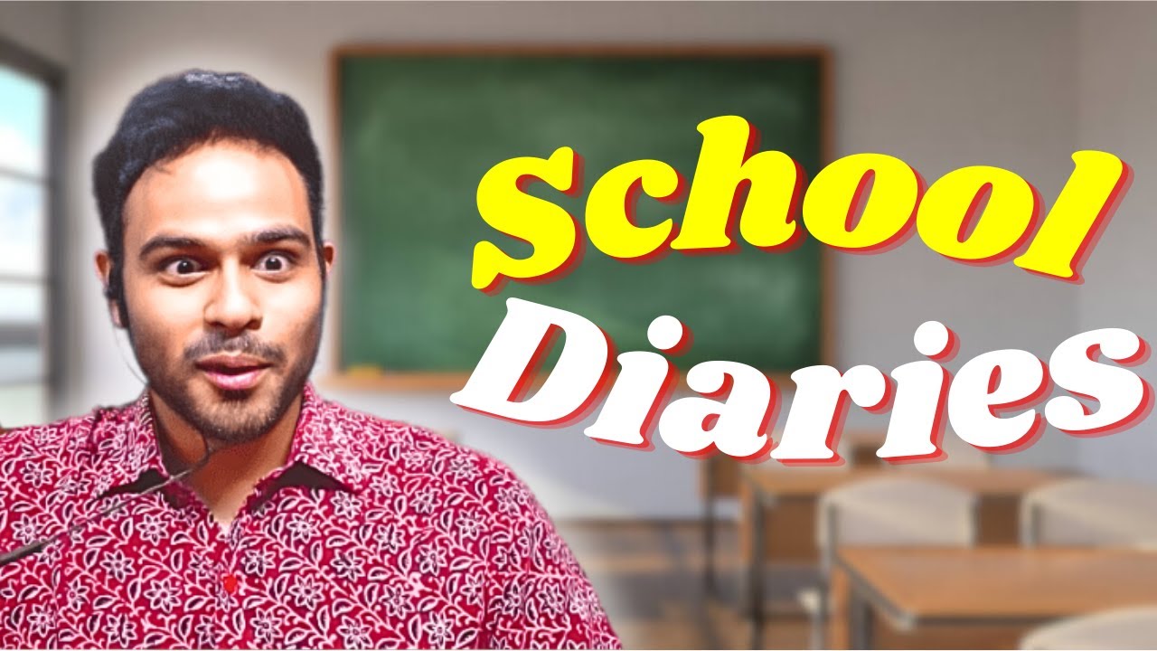 SCHOOL DIARIES: @Arpit Bala