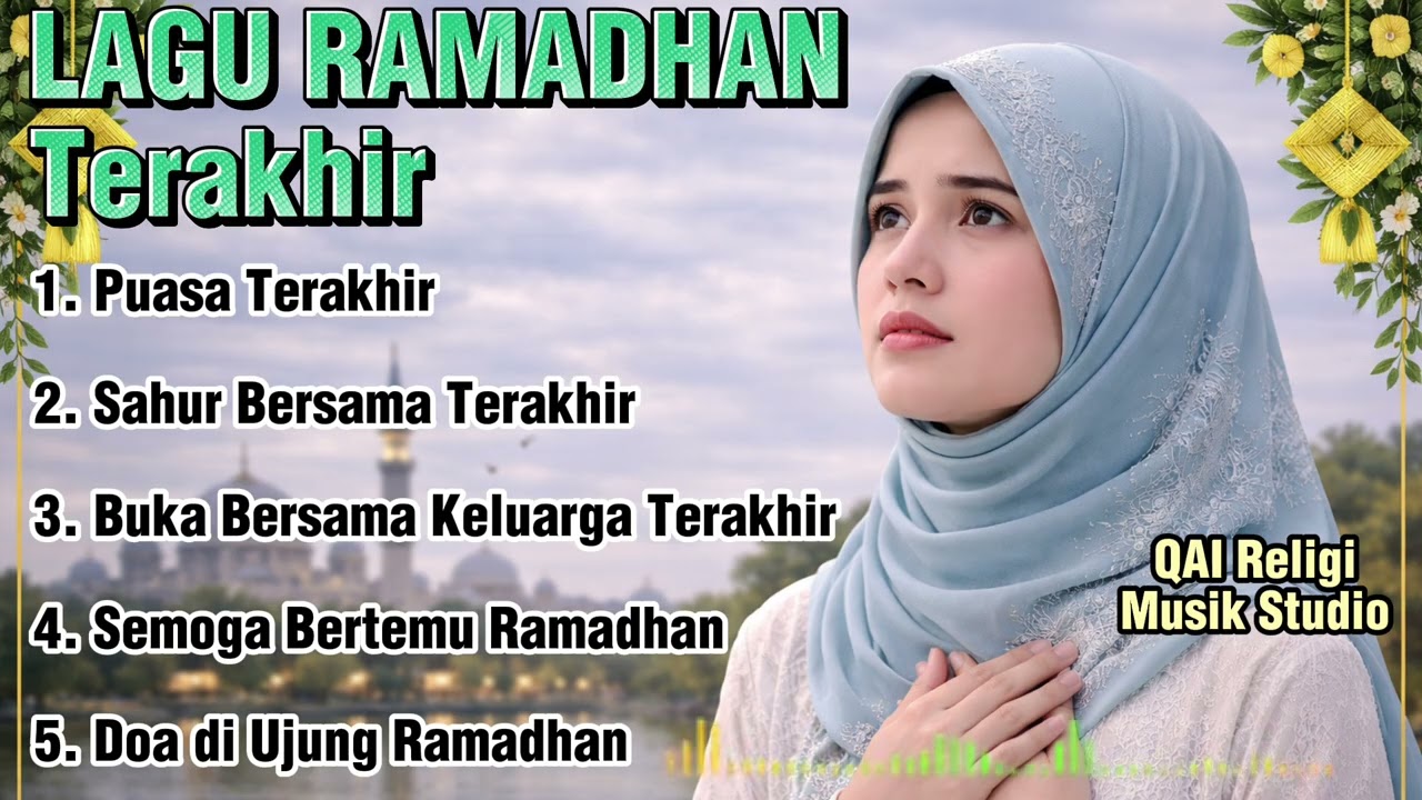Lagu Ramadhan 2026, Lagu Religi Islami, Lagu Ramadhan Terbaru, Lagu Ramadhan, Lagu Religi 2026