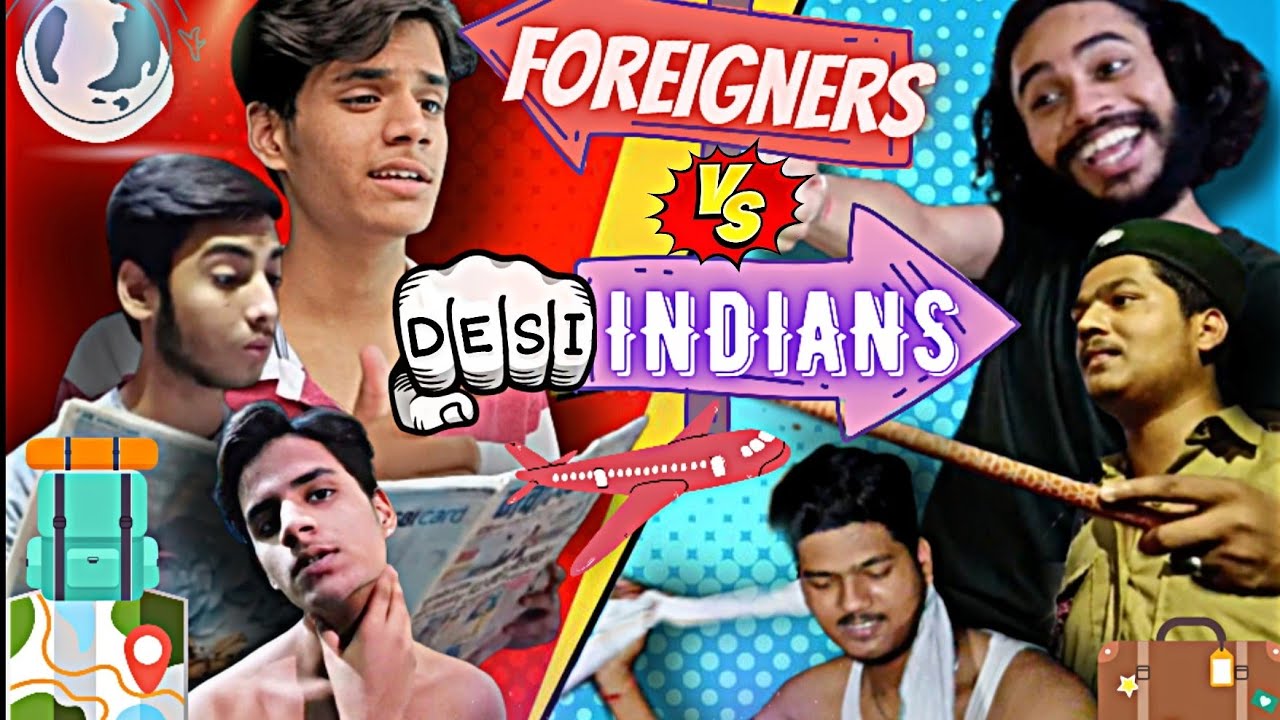 Foreigners vs Desi Indians || The Greatmates