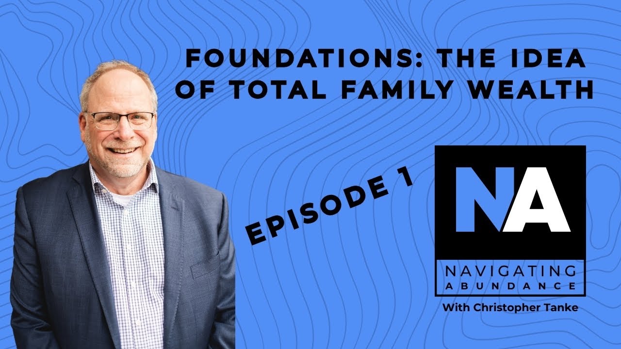 What is Total Family Wealth?