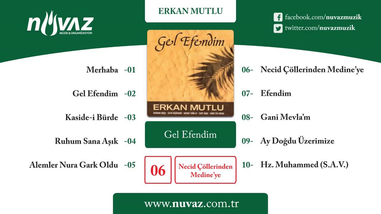 Erkan Mutlu & Mehmet Emin Ay - Necid &Ccedil;&ouml;llerinden Medine'ye