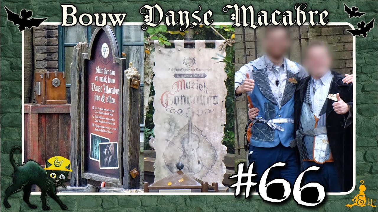 [#Efteling] ⚒️ Bouw Danse Macabre #66 *laatste update!*