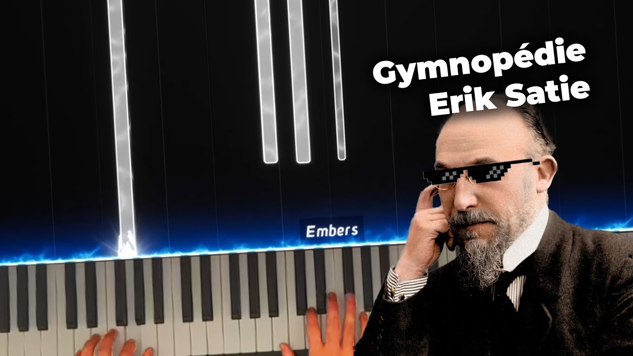 Gymnop&eacute;die No. 1 - Erik Satie