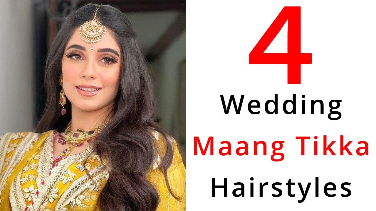 4 Nice Wedding Hairstyles With Maang Tikka - Simple Open Hairstyles