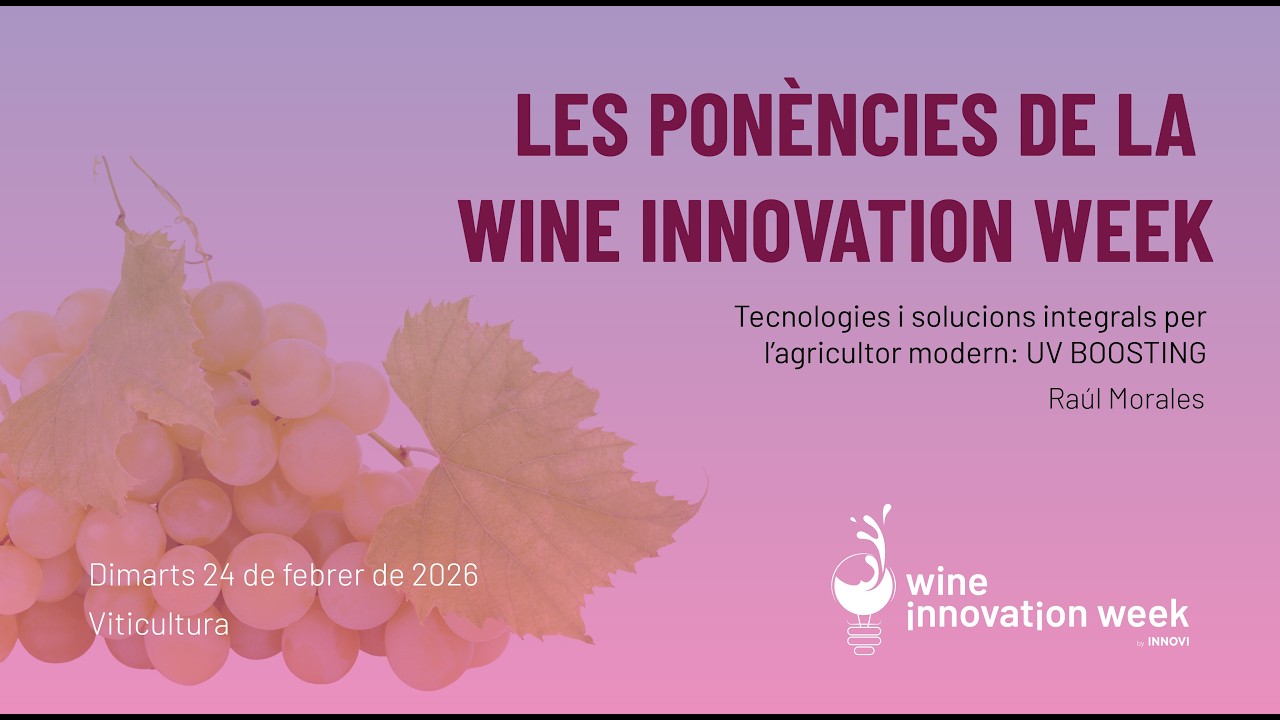 Tecnologies i solucions integrals per l’agricultor: UV BOOSTING - Les ponències de la WIW 2026