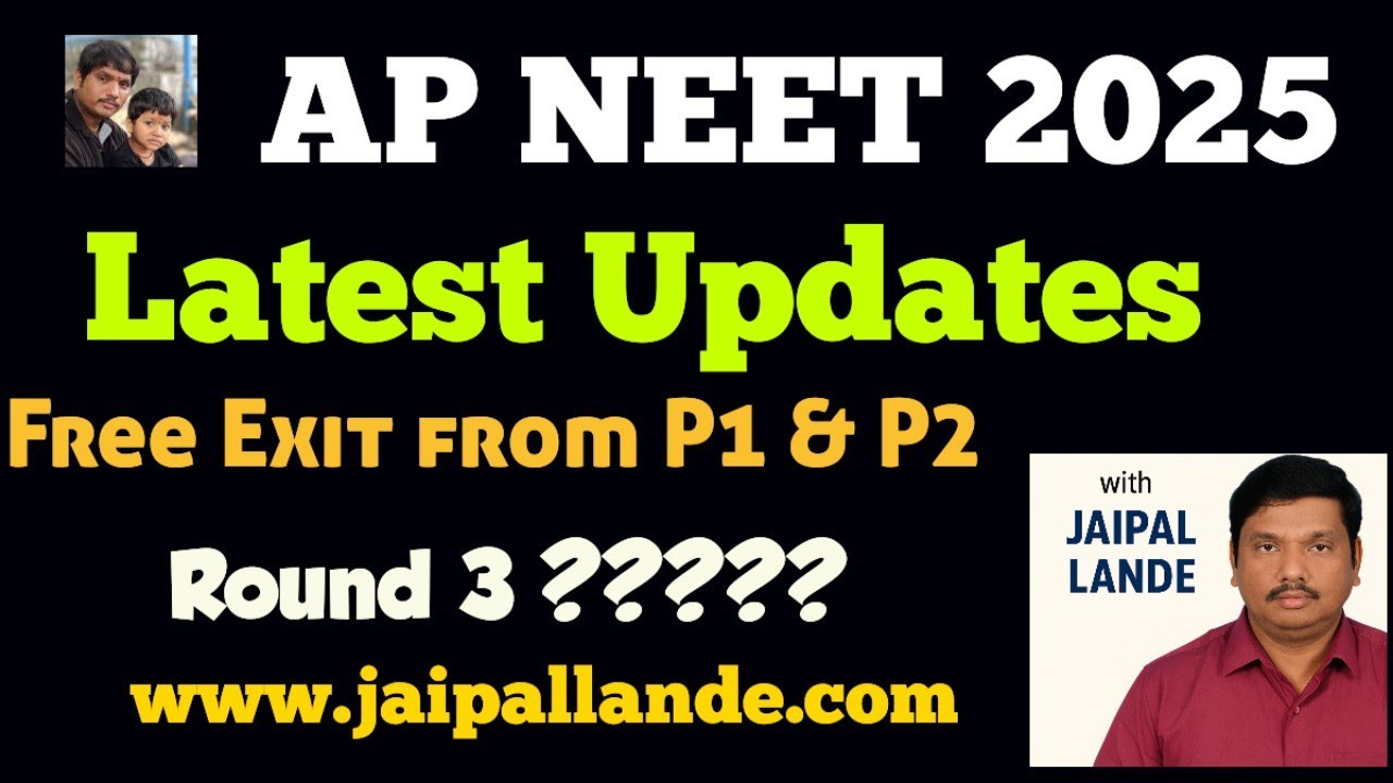 AP NEET 2025 Latest updates and Round 3??