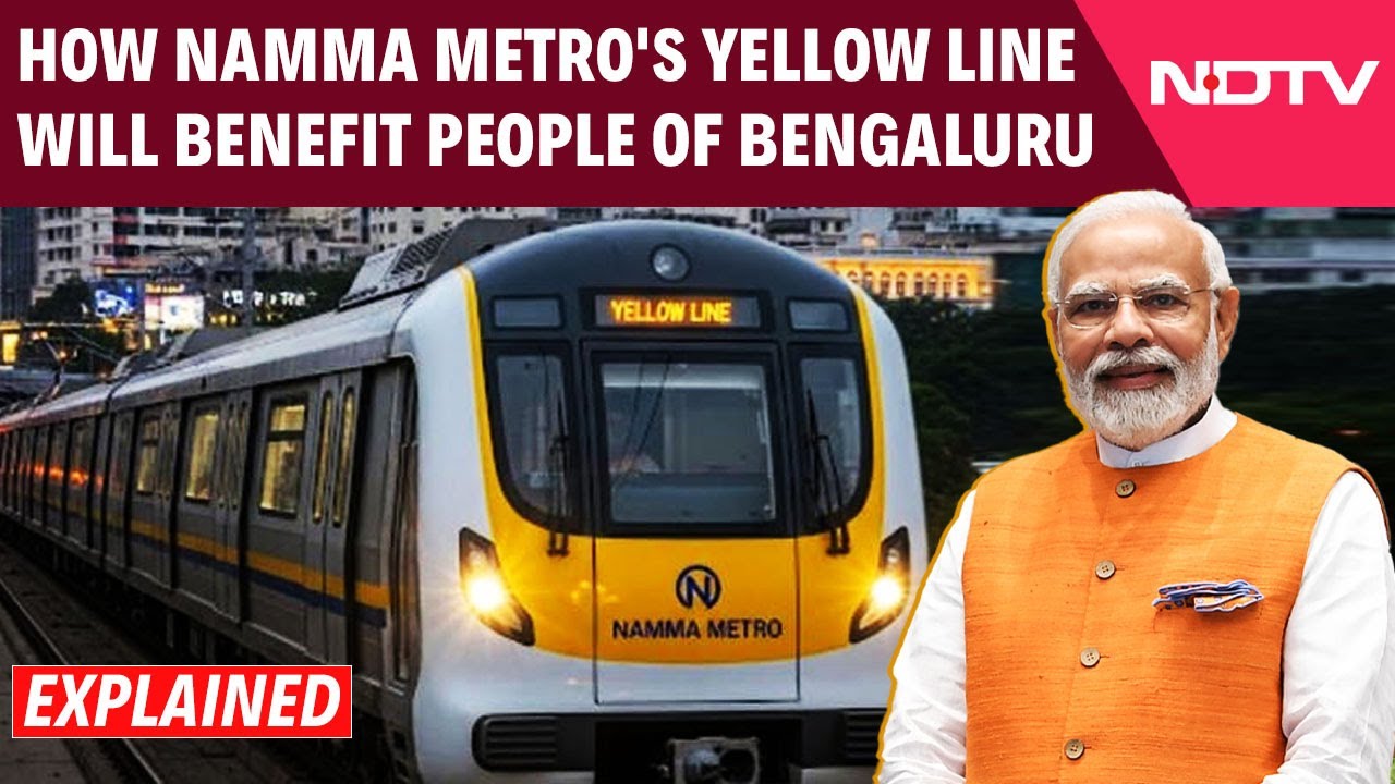 Bengaluru News | How Namma Metro's Yellow Line Will Benefit People Of Bengaluru