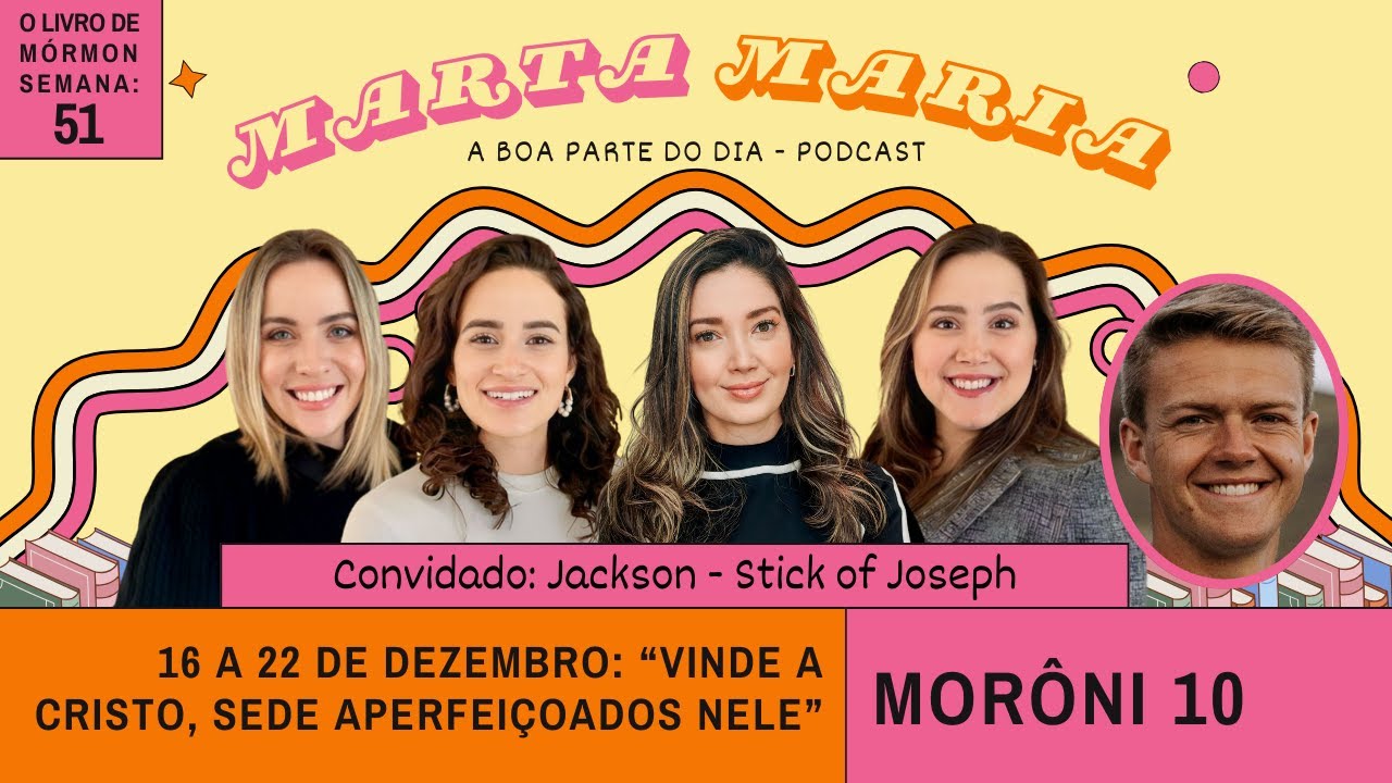 Morôni 10: “Vinde a Cristo, sede aperfeiçoados nelei” Estudo do VSM O Livro de Mórmon 16-22,Dez 2024