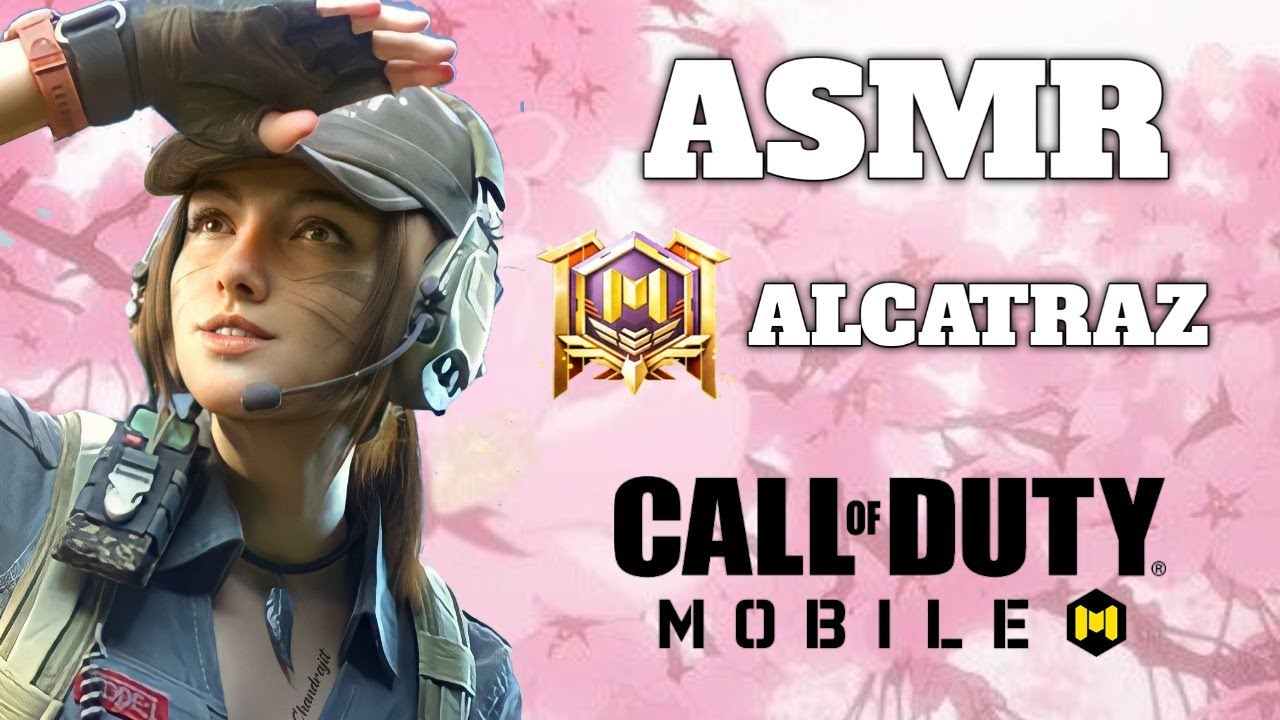ASMR | Jugando Call Of Duty Mobile | ALCATRAZ