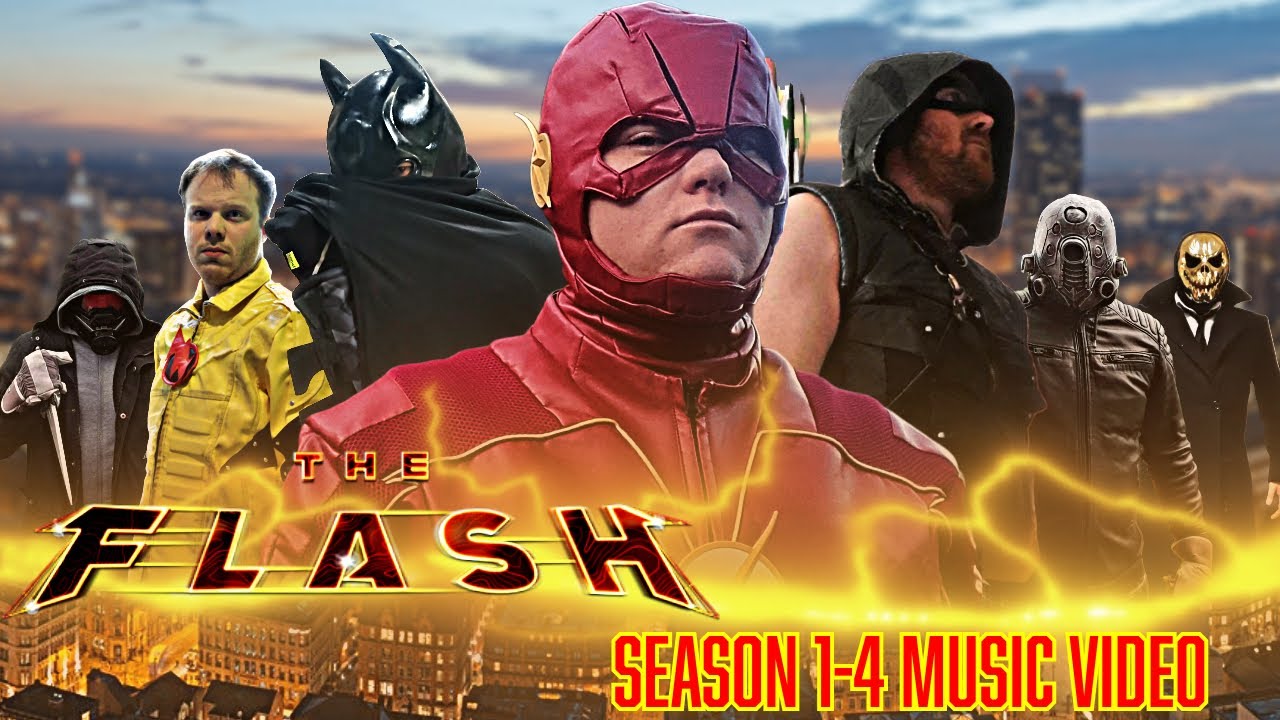 The Flash Fan Series⚡(Season 1-4 Music Video)