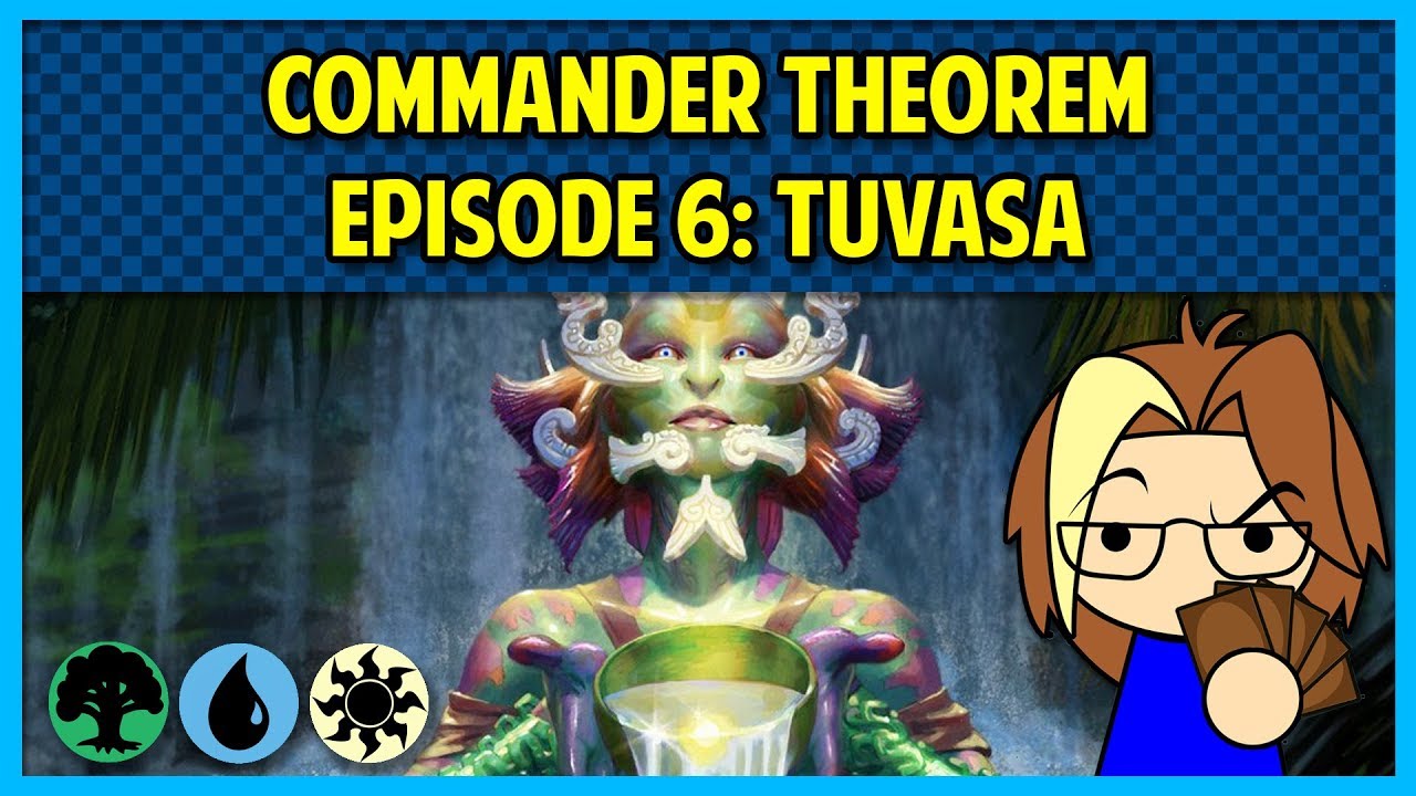 The Commander Theorems, Episode 6: Tuvasa
